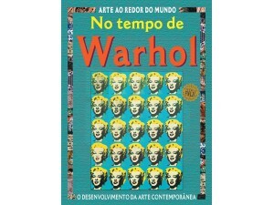 No Tempo de Warhol